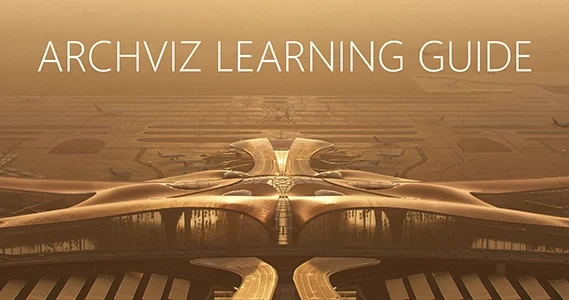 Guide to Architectural Visualization Schools and Courses Online and Offline